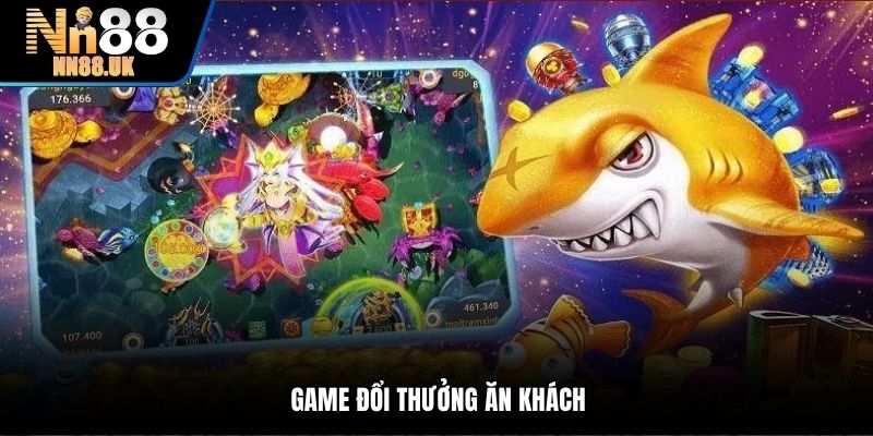 Game đổi thưởng ăn khách