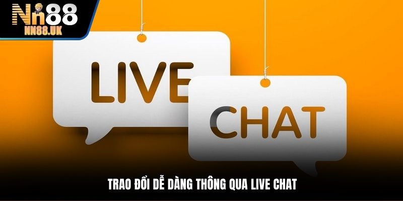 Liên hệ TN88 tiện lợi và nhanh chóng bằng live chat