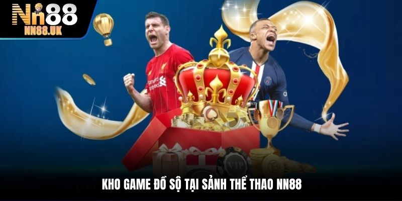 Kho game đồ sộ tại sảnh thể thao TN88
